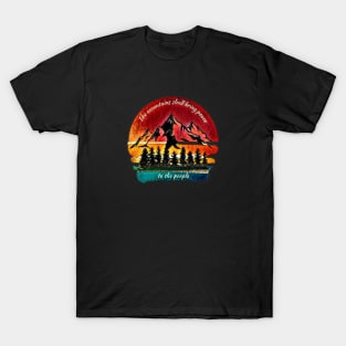 The Mountains Shall Bring Peace T-Shirt